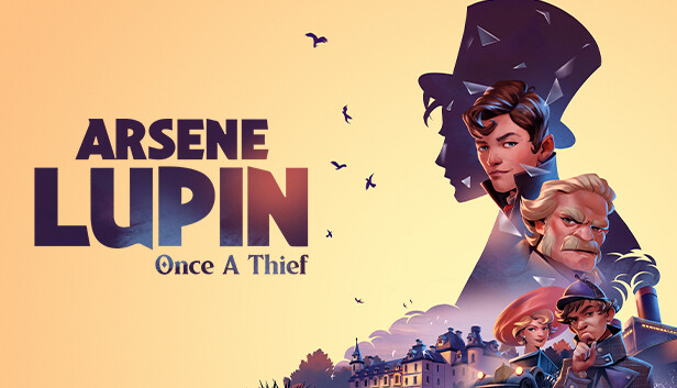 

Arsene Lupin - Once a Thief