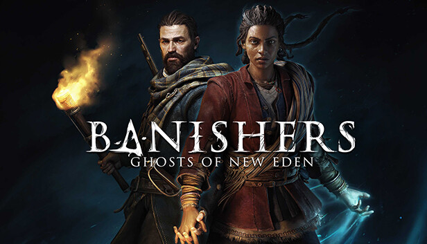 

Banishers: Ghosts of New Eden