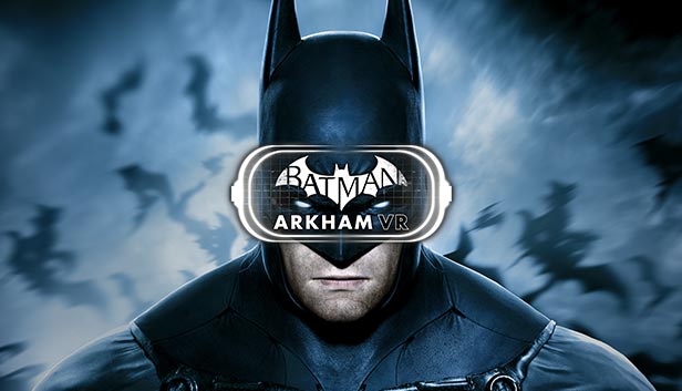 Batman: Arkham VR