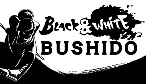 Black & White Bushido