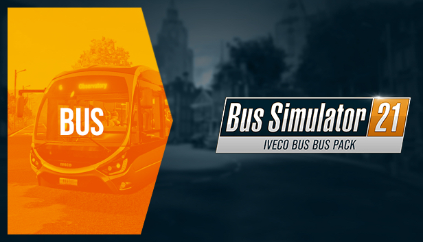 

Bus Simulator 21 - IVECO BUS Bus Pack