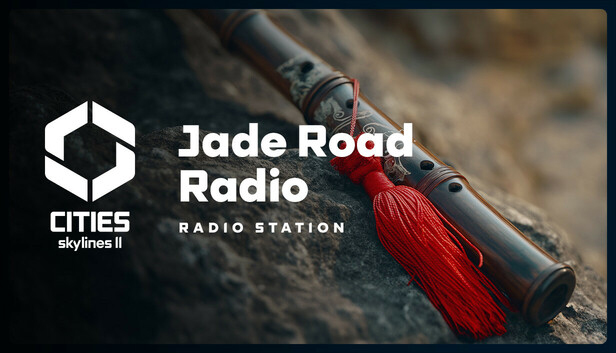 

Cities: Skylines II - Jade Road Radio