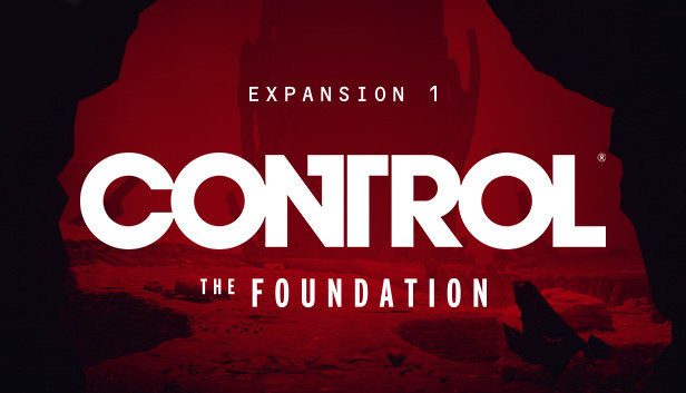 

Control Expansion 1 "The Foundation" (Xbox One & Xbox Series X|S) Europe