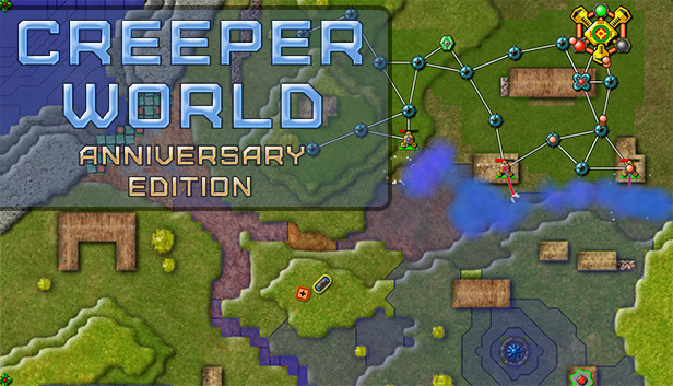 

Creeper World Anniversary Edition