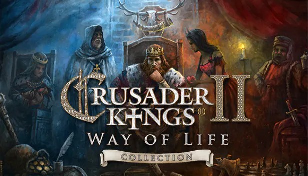 Crusader Kings II: The Way of Life Collection