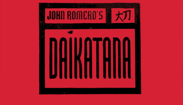 

Daikatana