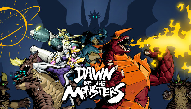 

Dawn of the Monsters