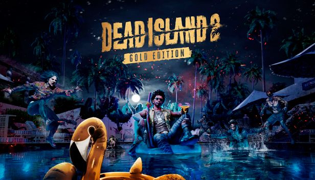 

Dead Island 2 Gold Edition