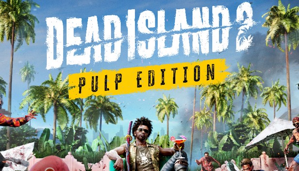 

Dead Island 2 Pulp Edition