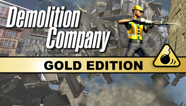 

Demolition Company Gold Edition