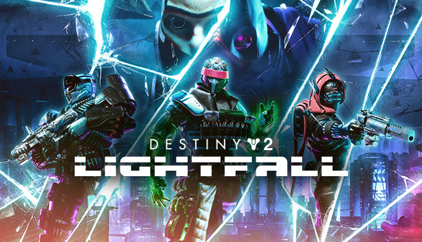 

Destiny 2: Lightfall