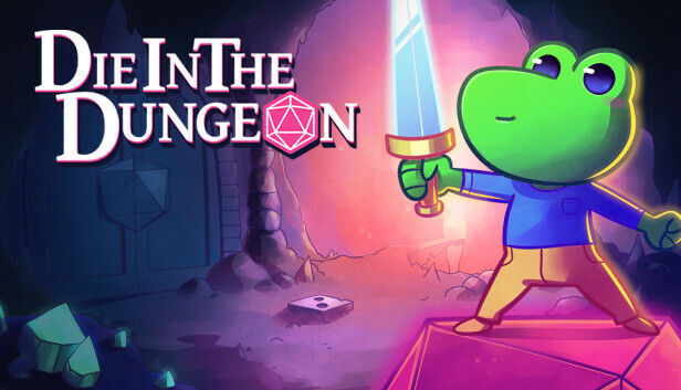 

Die in the Dungeon