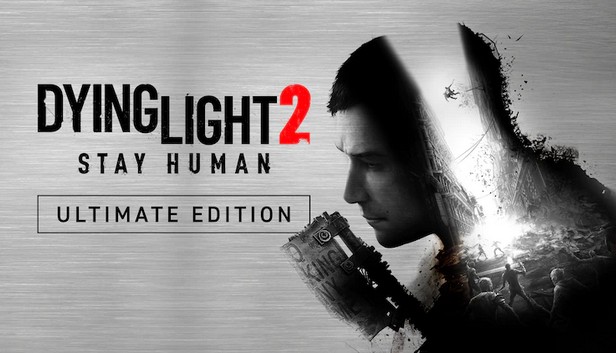 Dying Light 2 Stay Human Ultimate