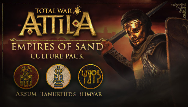 

Total War: ATTILA - Empires of Sand Culture Pack