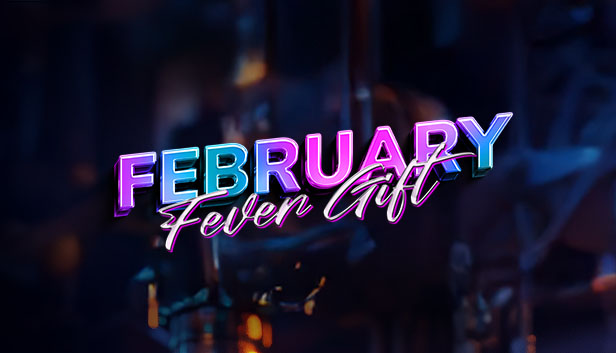 February Fever Gift