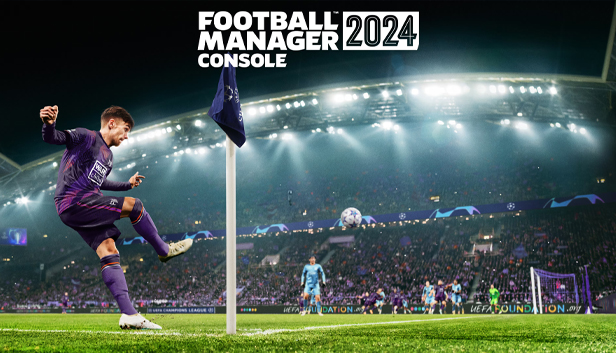 

Football Manager 2024 Console