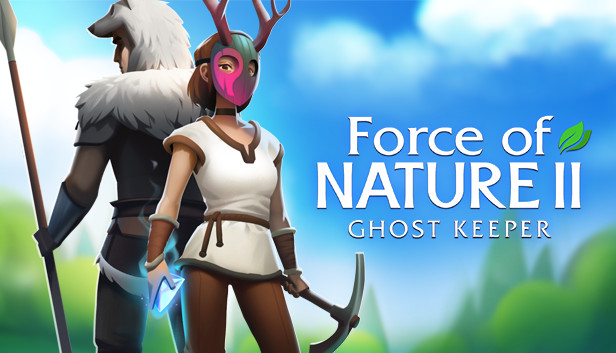 

Force of Nature 2: Ghost Keeper