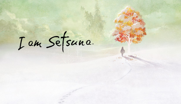 

I Am Setsuna