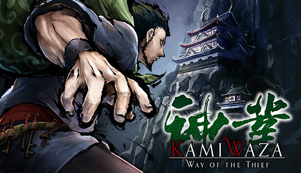 

Kamiwaza: Way of the Thief