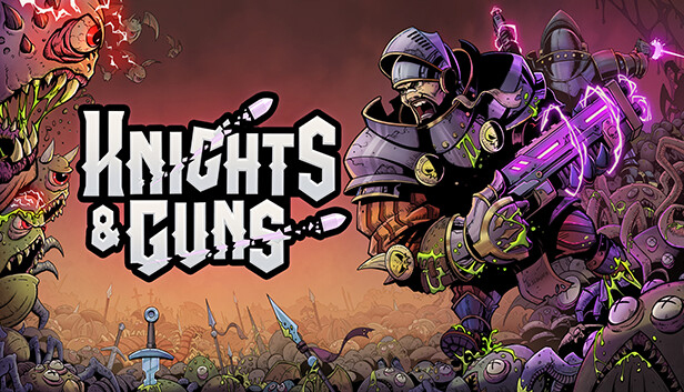 

Knights & Guns