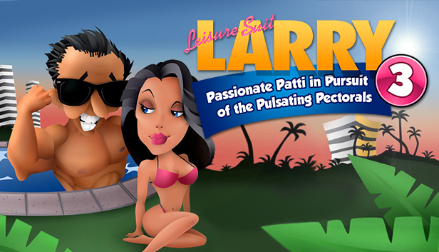 Leisure Suit Larry 3 - Passionate Patti in Pursuit of the Pulsating Pectorals