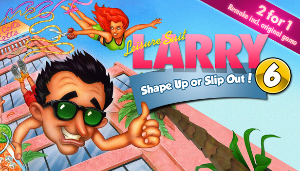 

Leisure Suit Larry 6 - Shape Up Or Slip Out