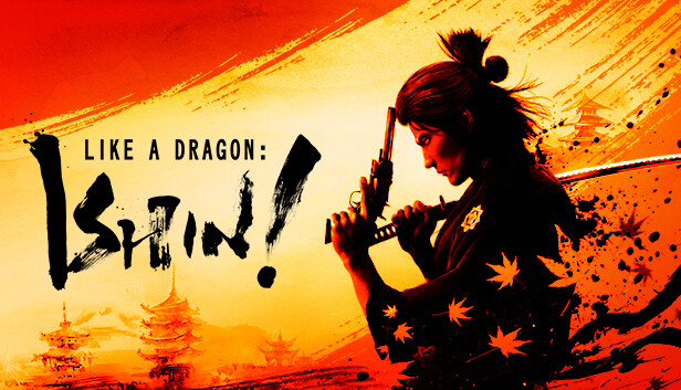 

Like a Dragon Ishin!