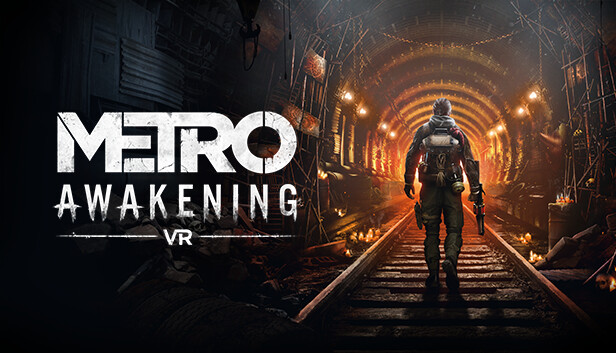 Metro Awakening VR