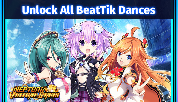 

Neptunia Virtual Stars - Unlock All BeatTik Dances DLC