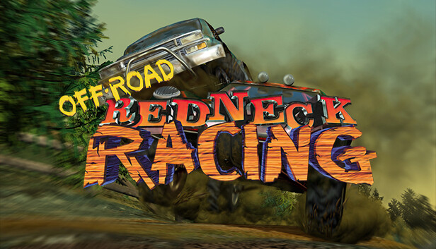 

Off Road: Redneck Racing