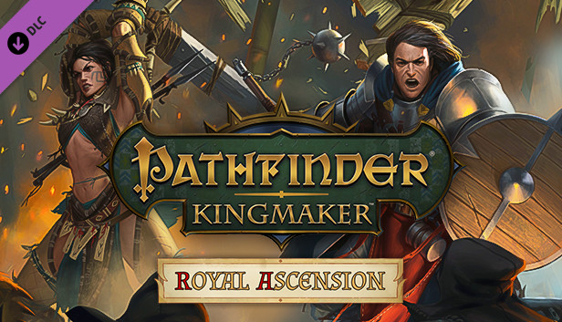 

Pathfinder: Kingmaker - Royal Ascension DLC