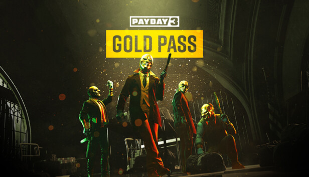 

PAYDAY 3: Year 1 Pass