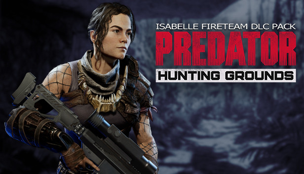 Predator: Hunting Grounds – Isabelle DLC Pack