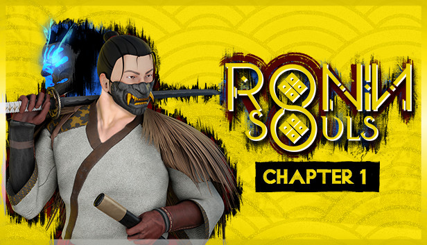 RONIN: Two Souls CHAPTER 1