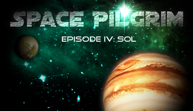 

Space Pilgrim Episode IV: Sol