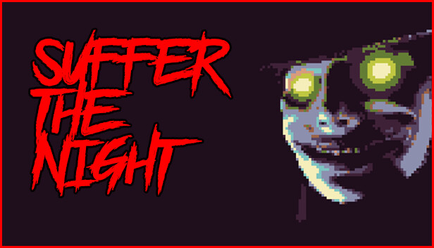 

Suffer The Night