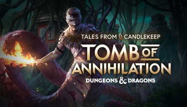 Tales from Candlekeep: Tomb of Annihilation