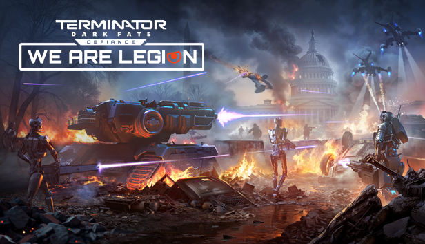 

Terminator: Dark Fate Defiance - We are Legion