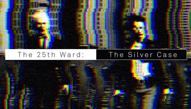 

The 25th Ward: The Silver Case