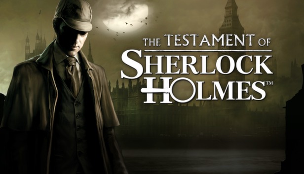 

The Testament of Sherlock Holmes