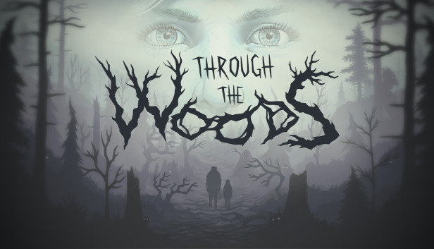 

Through the Woods: Collector's Edition