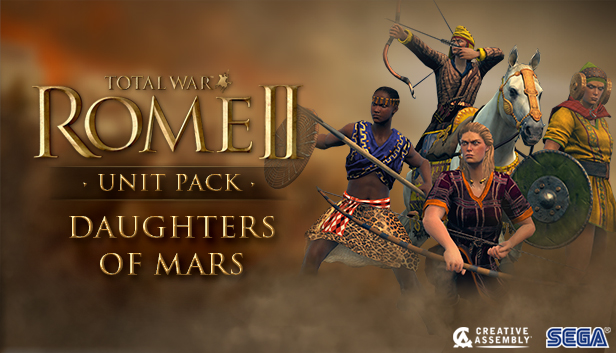 

Total War: ROME II - Daughters of Mars Unit Pack