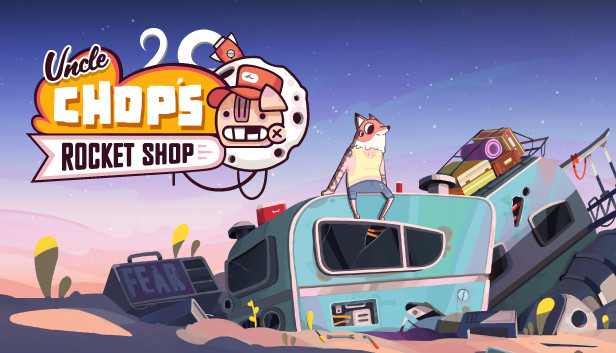 

Uncle Chop's Rocket Shop