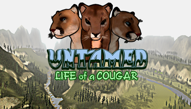 

Untamed Life Of A Cougar