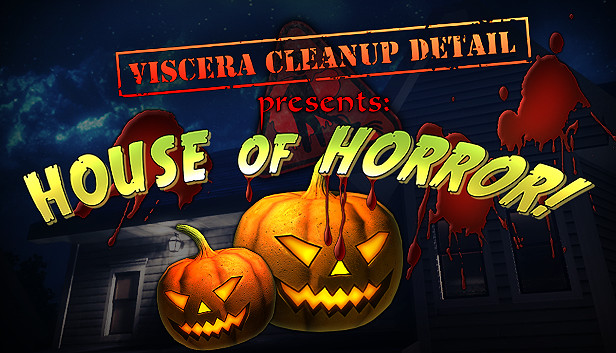 Viscera Cleanup Detail - House of Horror