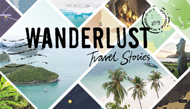 Wanderlust: Travel Stories