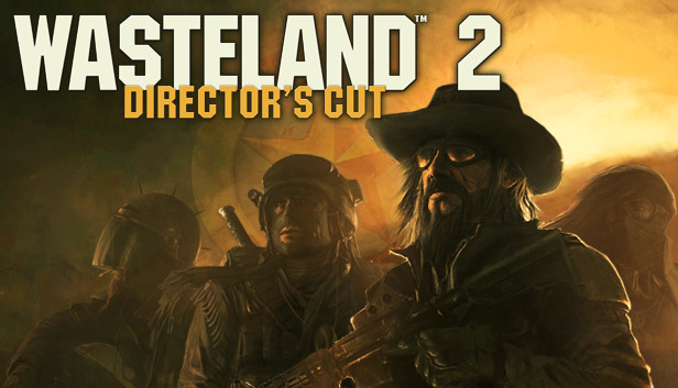 Wasteland 2: Director`s Cut