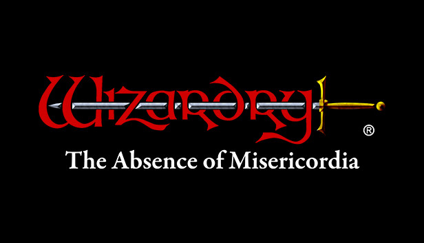 

Wizardry: The Five Ordeals - Scenario "The Absence of Misericordia