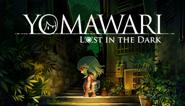 

Yomawari: Lost in the Dark