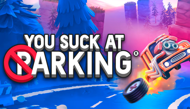 

You Suck at Parking